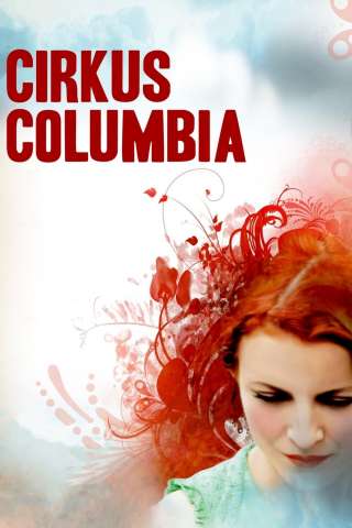 Cirkus Columbia [HD] (2010 CB01)