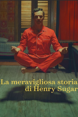 La meravigliosa storia di Henry Sugar [HD] (2023 CB01)