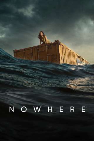 Nowhere [HD] (2023 CB01)