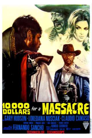 10.000 dollari per un massacro [HD] (1967 CB01)