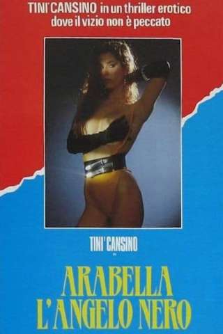 Arabella: l'angelo nero [HD] (1989 CB01)