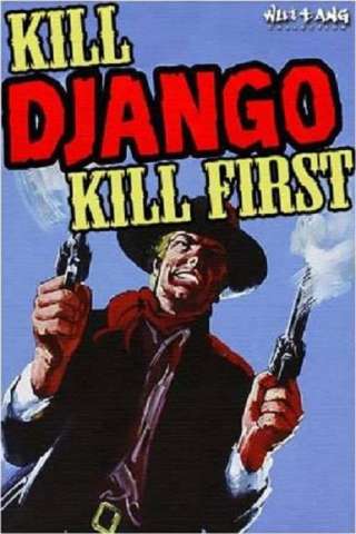 Uccidi Django... uccidi per primo! [HD] (1971 CB01)
