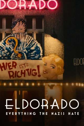 Eldorado: Il night club odiato dai nazisti [HD] (2023 CB01)
