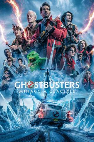 Ghostbusters - Minaccia glaciale [HD] (2024 CB01)
