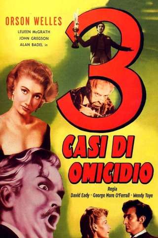Tre casi di omicidio [HD] (1955 CB01)